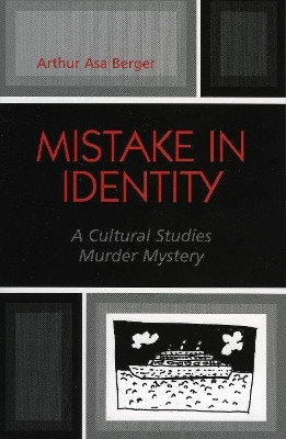 Mistake in Identity(English, Paperback, Berger Arthur Asa)