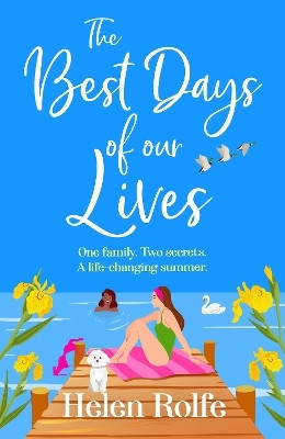 The Best Days of Our Lives(English, Paperback, Rolfe Helen)