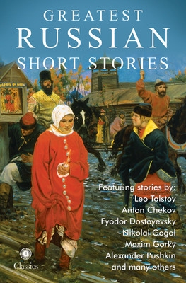 Greatest Russian Short Stories(English, Paperback, unknown)