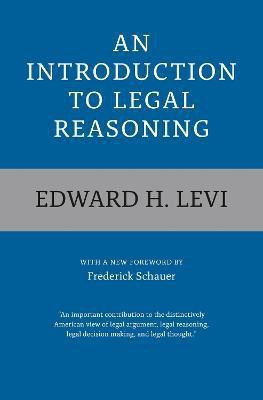 An Introduction to Legal Reasoning(English, Paperback, Levi Edward H.)