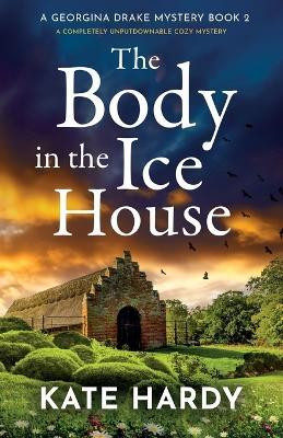 The Body in the Ice House(English, Paperback, Brooks Pamela)