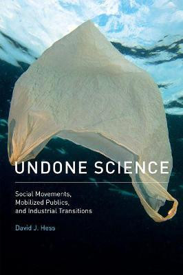 Undone Science(English, Hardcover, Hess David J.)
