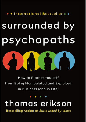 Surrounded by Psychopaths, English(Paperback, Eriksonthomas)