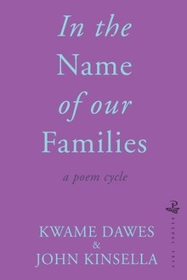 In The Name Of Our Families(English, Paperback, Dawes Kwame)