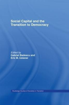 Social Capital and the Transition to Democracy(English, Hardcover, unknown)