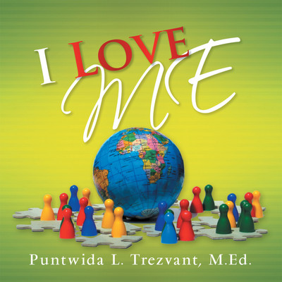 I Love ME!(English, Paperback, Trezvant M Ed Puntwida L)