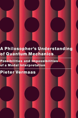 A Philosopher's Understanding of Quantum Mechanics(English, Electronic book text, Vermaas Pieter E.)