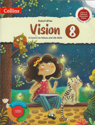 COLLINS REVISED EDITION VISION A COURSE ON VALUE AND LIFE SKILLS CLASS 8 HARPER COLLINS PUBLISHERS INDIA PVT. LTD.(Paperback, THE EXPERIANCED AUTHORS)
