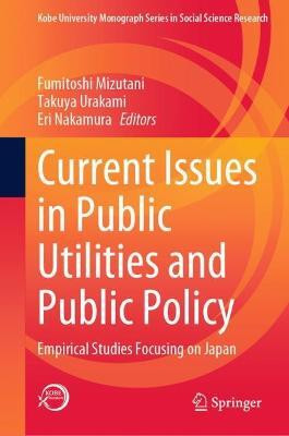Current Issues in Public Utilities and Public Policy(English, Hardcover, unknown)
