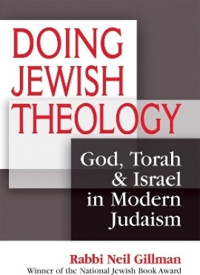 Doing Jewish Theology(English, Paperback, Gillman Neil)