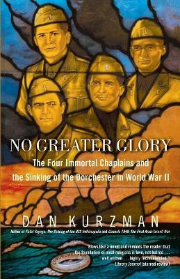 No Greater Glory(English, Paperback, Kurzman Dan)