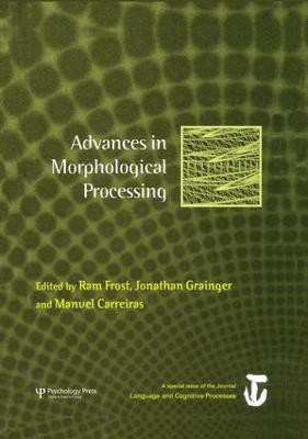 Advances in Morphological Processing(English, Paperback, unknown)