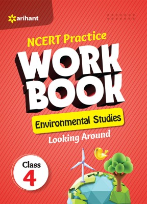 Ncert Practice Workbook Environmental Studies Looking Around Class 4th(English, Paperback, Malhotra Manisha)