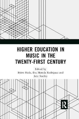Higher Education in Music in the Twenty-First Century(English, Paperback, unknown)