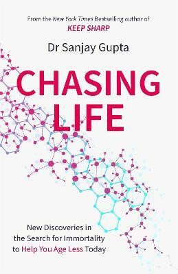 Chasing Life(English, Paperback, Gupta Sanjay Dr)