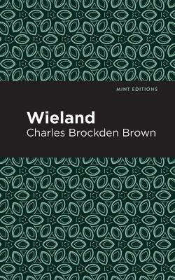 Wieland(English, Paperback, Brown Charles Brockden)