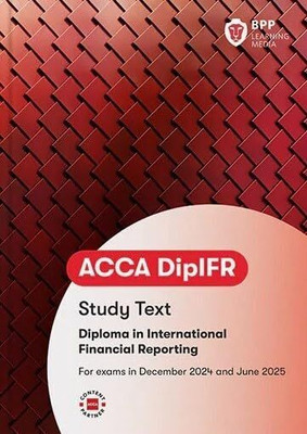 ACCA DipIFR Diploma in International Financial Reporting - Study Text(Paperback, BPP Learning Media)