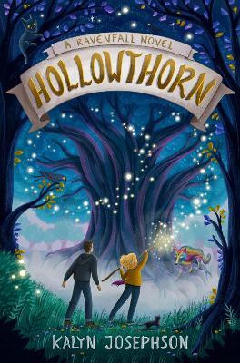 Hollowthorn: A Ravenfall Novel(English, Paperback, Josephson Kalyn)