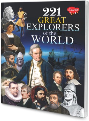 221 Great Explorers of the World(Paperback, Sahil Gupta)