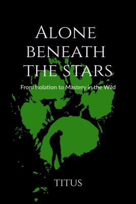 Alone Beneath the Stars(English, Paperback, Titus Nazarene Kujur)