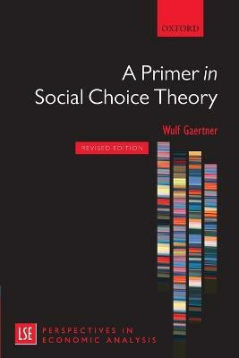 A Primer in Social Choice Theory(English, Paperback, Gaertner)