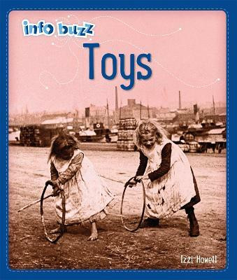 Info Buzz: History: Toys(English, Paperback, Howell Izzi)