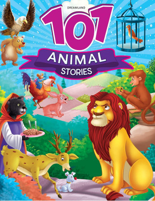 101 Animals Stories  - Moral Tales with Engaging Illustrations, Simple Language & Life Lessons | Fun Storybook to Teach Good Habits & Values(English, Paperback, unknown)
