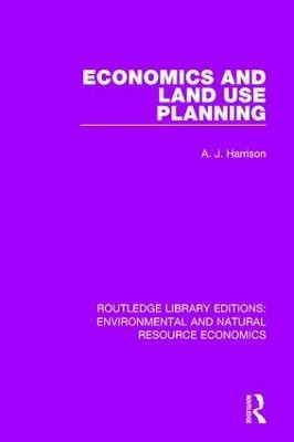 Economics and Land Use Planning(English, Paperback, Harrison A. J.)