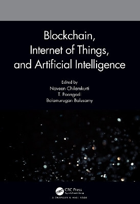 Blockchain, Internet of Things, and Artificial Intelligence(English, Paperback, unknown)