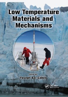 Low Temperature Materials and Mechanisms(English, Paperback, unknown)