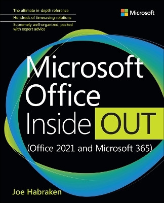 Microsoft Office Inside Out (Office 2021 and Microsoft 365)(English, Paperback, Habraken Joe)