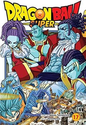 DRAGON BALL SUPER, VOL. 17(Paperback, Akira Toriyama)