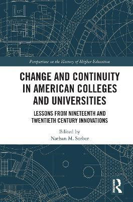 Change and Continuity in American Colleges and Universities(English, Paperback, unknown)