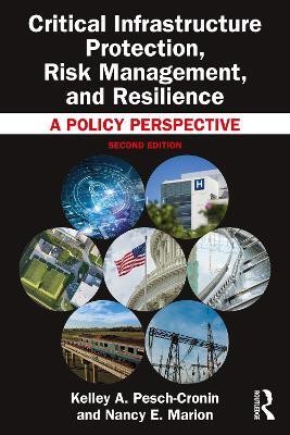 Critical Infrastructure Protection, Risk Management, and Resilience(English, Hardcover, Pesch-Cronin Kelley A.)