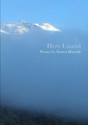 Here I Stand(English, Paperback, Macnab Simon)
