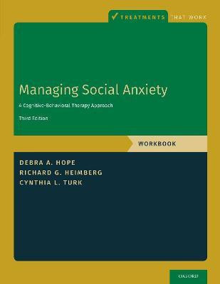 Managing Social Anxiety, Workbook(English, Paperback, Hope Debra A.)