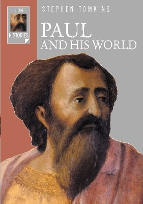Paul and His World(English, Paperback, Tomkins Stephen)