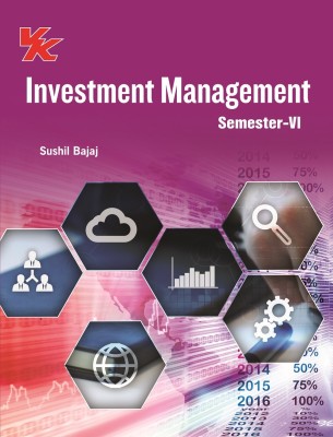 Investment Management for B.com-III Sem-VI GJU University(Paperback, Sushil Bajaj)