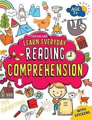 Learn Everyday Reading Comprehension - Age 7+  - | Learn Everyday Series Educational Workbook with Passages, Questions, Vocabulary, Fun Exercises, Colourful Pages, Answers and Sticker Sheets(English, Paperback, unknown)
