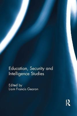 Education, Security and Intelligence Studies(English, Paperback, unknown)