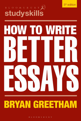 How to Write Better Essays(English, Paperback, Greetham Bryan)