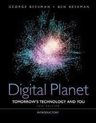 Digital Planet: Tomorrow's
Technology and You, Complete(Paperback, Beekman, Beekman)