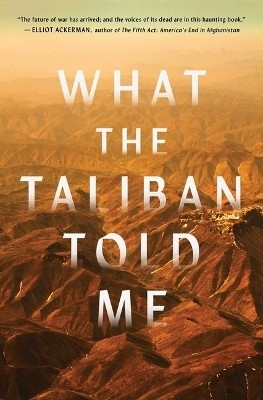 What the Taliban Told Me(English, Paperback, Fritz Ian)