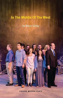 In the Middle of the West(English, Paperback, Gilroy Steve)