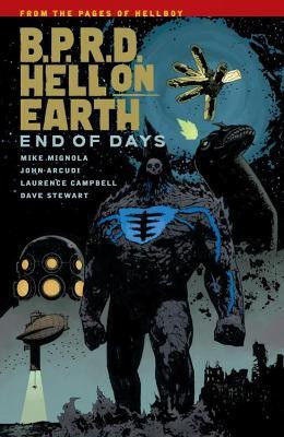 B.p.r.d. Hell On Earth Volume 13: End Of Days(English, Paperback, Arcudi John)