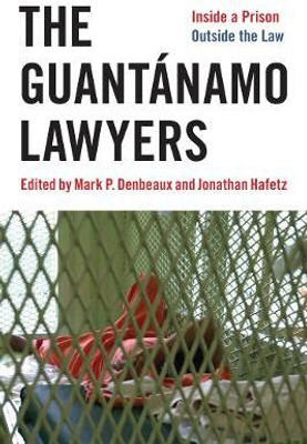 The Guantanamo Lawyers(English, Paperback, Hafetz Jonathan)
