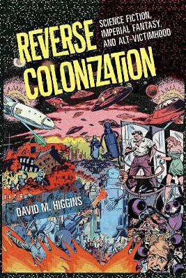 Reverse Colonization(English, Paperback, Higgins David M.)