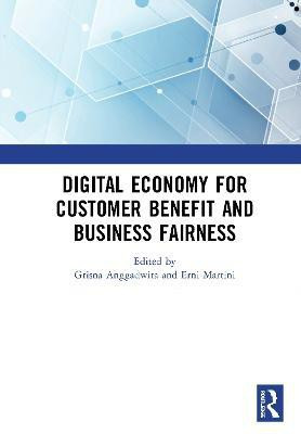 Digital Economy for Customer Benefit and Business Fairness(English, Hardcover, unknown)