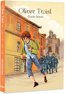 Oliver Twist by Charles Dickens – The Classic Story of Orphan’s Journey, Poverty and Crime | Realities of Life in Victorian England | Power of Resilience | Friendship | Redemption | Social Justice(Paperback, Charles Dickens)