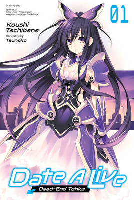 Date A Live, Vol. 1 (light novel)(English, Paperback, Tachibana Koushi)
